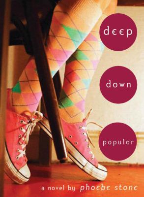 Deep down popular : a novel