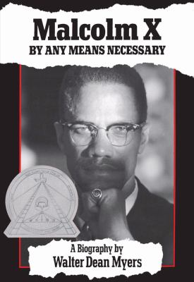 Malcolm X : by any means necessary, a biography