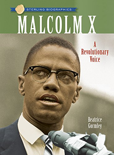 Malcolm X : a revolutionary voice