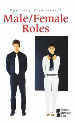 Male/female roles : opposing viewpoints