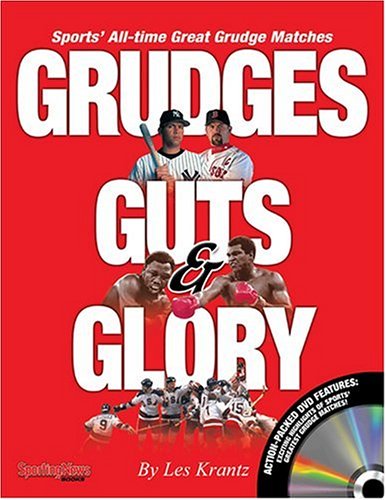 Grudges, guts & glory