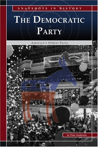 The Democratic party : America's oldest party