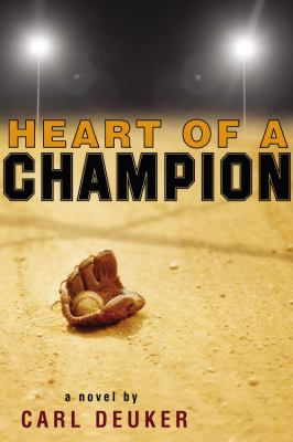 Heart of a champion : a novel