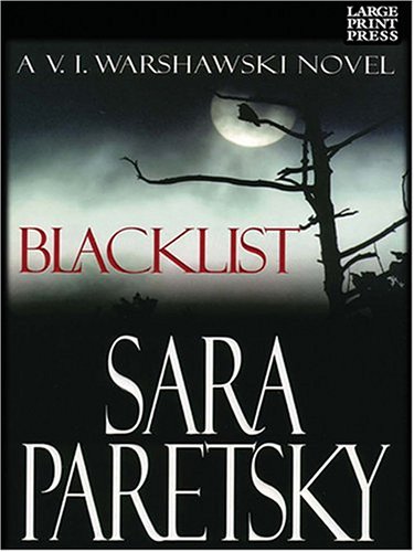 Blacklist : a V.I. Warshawski novel