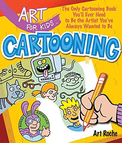 Cartooning : the only cartooning book you'll ever need to be the artist you've always wanted to be