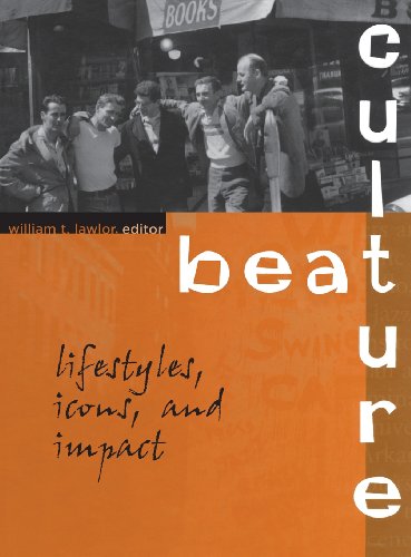 Beat culture : lifestyles, icons, and impact