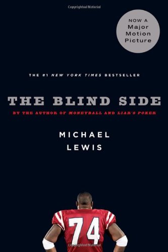 The blind side : evolution of a game