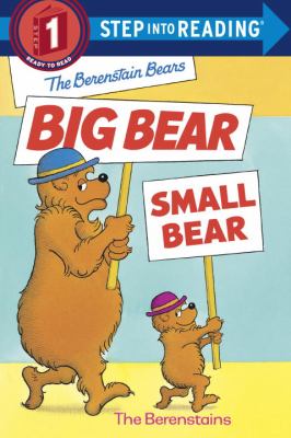 The Berenstain Bears big bear, small bear