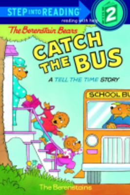 The Berenstain Bears catch the bus