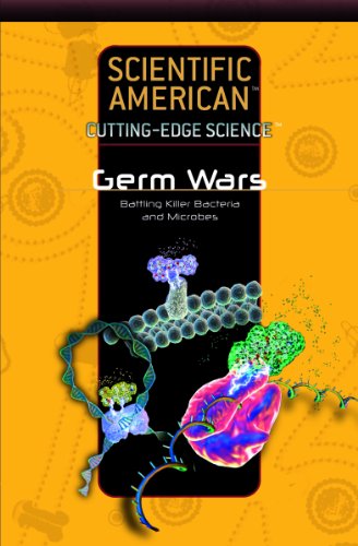 Germ wars : battling killer bacteria and microbes.