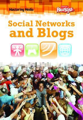 Social networks and blogs