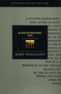 Slaughterhouse-five : or, the children's crusade : a duty-dance with death