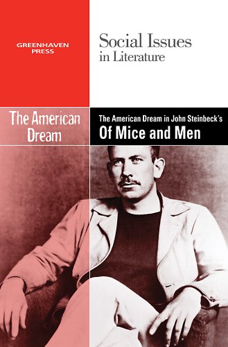 The American dream in John Steinbeck's Of mice and men