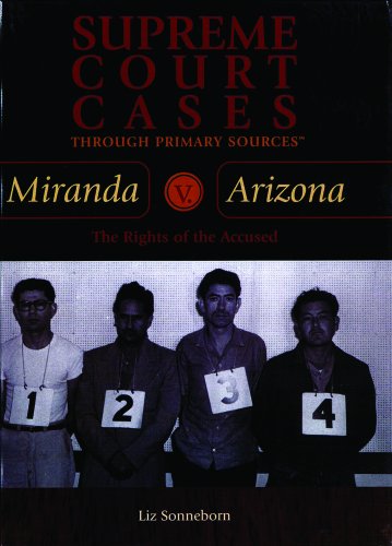 Miranda v. Arizona : the rights of the accused