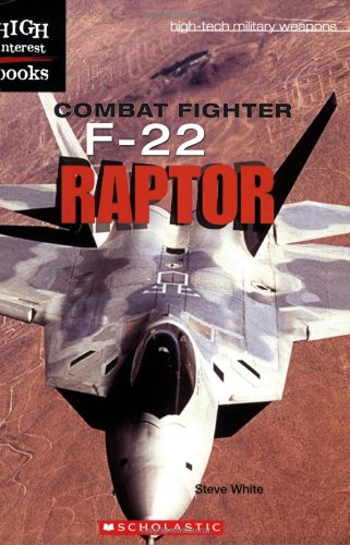 Combat fighter : F-22 Raptor /