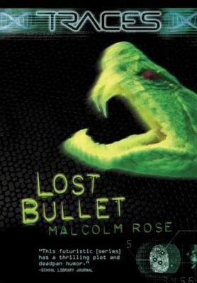 Lost bullet