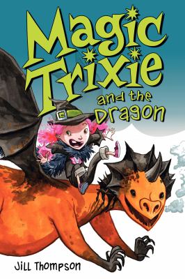Magic Trixie and the dragon. [3] /