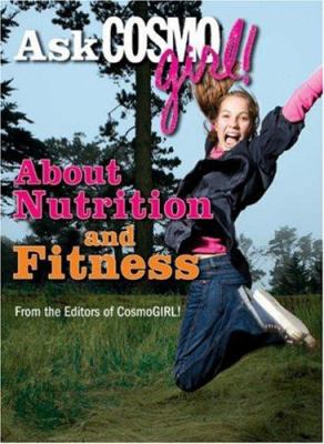 Ask CosmoGirl! about nutrition and fitness