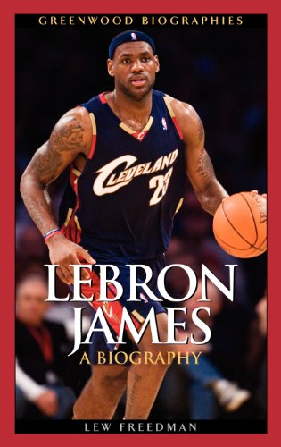 LeBron James : a biography