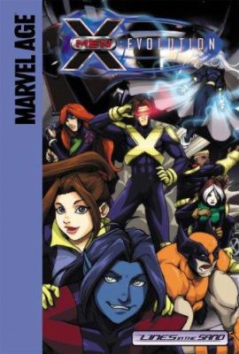 X-MEN : EVOLUTION: LINES IN THE SAND