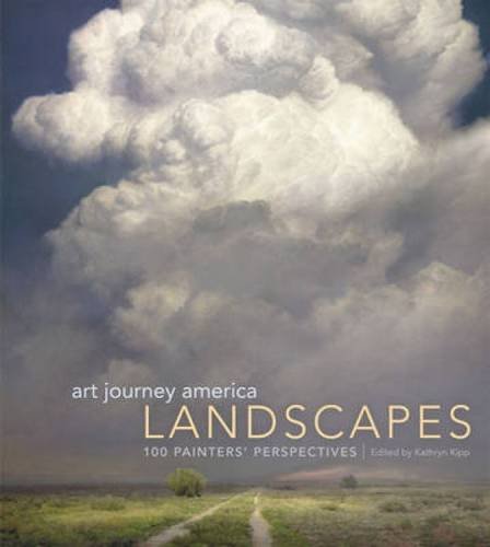 Art journey America landscapes : 89 painters' perspectives