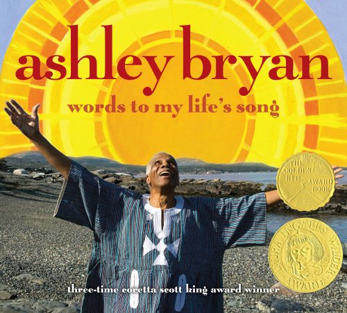 Ashley Bryan : words to my life's song