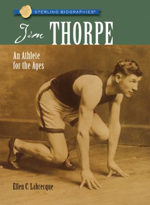 Jim Thorpe : an athlete for the ages