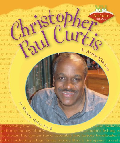 Christopher Paul Curtis : an author kids love