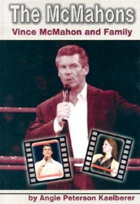 The McMahons : Vince McMahon and family