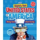 The slightly odd United States of America : wacky facts, great country
