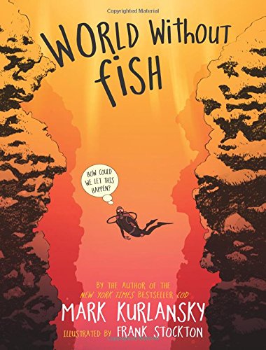World without fish /