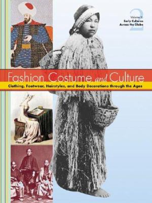 Fashion, costume, and culture : clothing, headwear, body decorations, and footwear through the ages