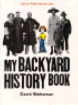 My backyard history book /