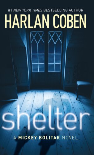 Shelter : a Mickey Bolitar novel