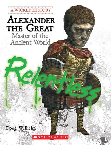 Alexander the Great : master of the ancient world