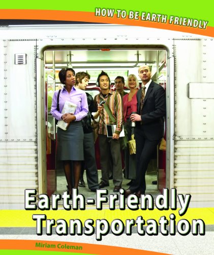 Earth-friendly transportation