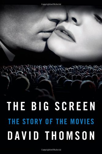 The big screen : the story of the movies