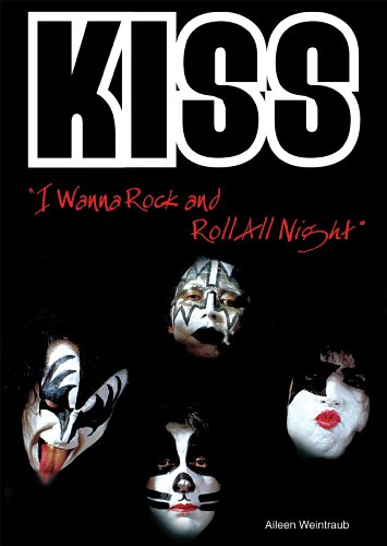 Kiss : "I wanna rock and roll all night"