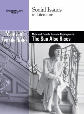 Male and female roles in Ernest Hemingway's The sun also rises