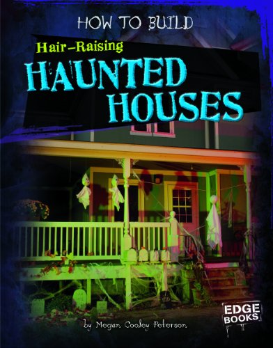 How to build hair-raising haunted houses