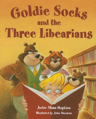 Goldie Socks and the three libearians