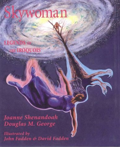 Skywoman : legends of the Iroquois