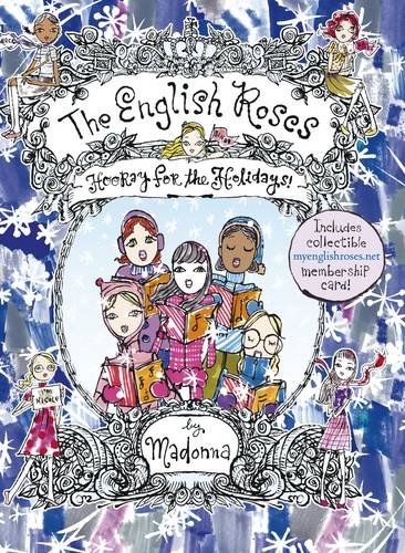 The English Roses : hooray for the holidays