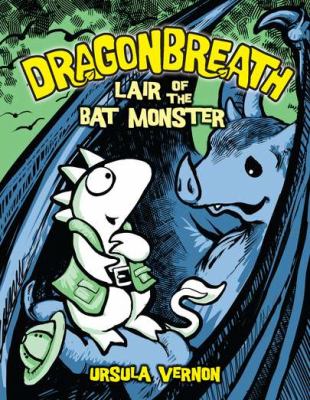 Dragonbreath: Lair of the bat monster