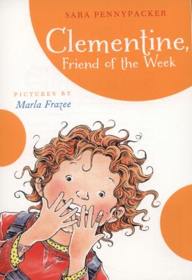 Clementine, Friend of the Week