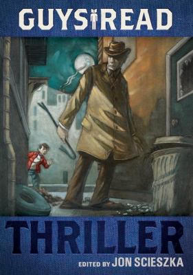 Guys Read: Thriller