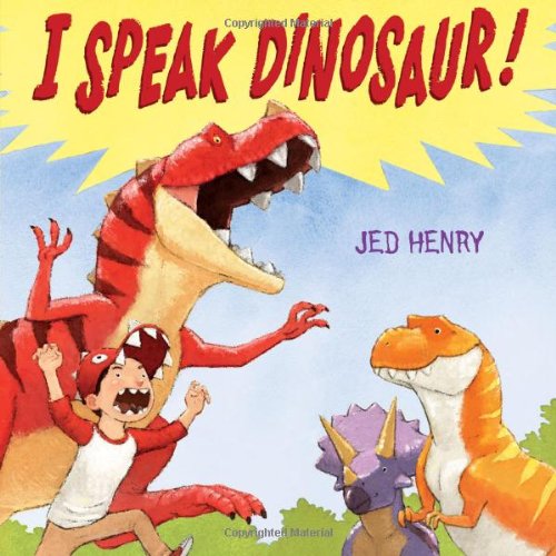 I speak dinosaur!