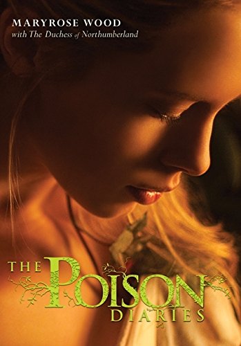 The poison diaries