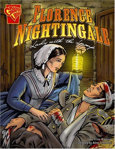 Florence Nightingale : lady with the lamp