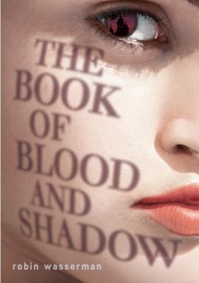 The book of blood and shadow